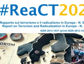 Pubblicato il Rapporto #ReaCT2024 sul terrorismo e il radicalismo in Europa